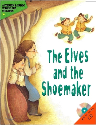 구두장이와 두 요정 - 『The Elves and the Shoemaker』